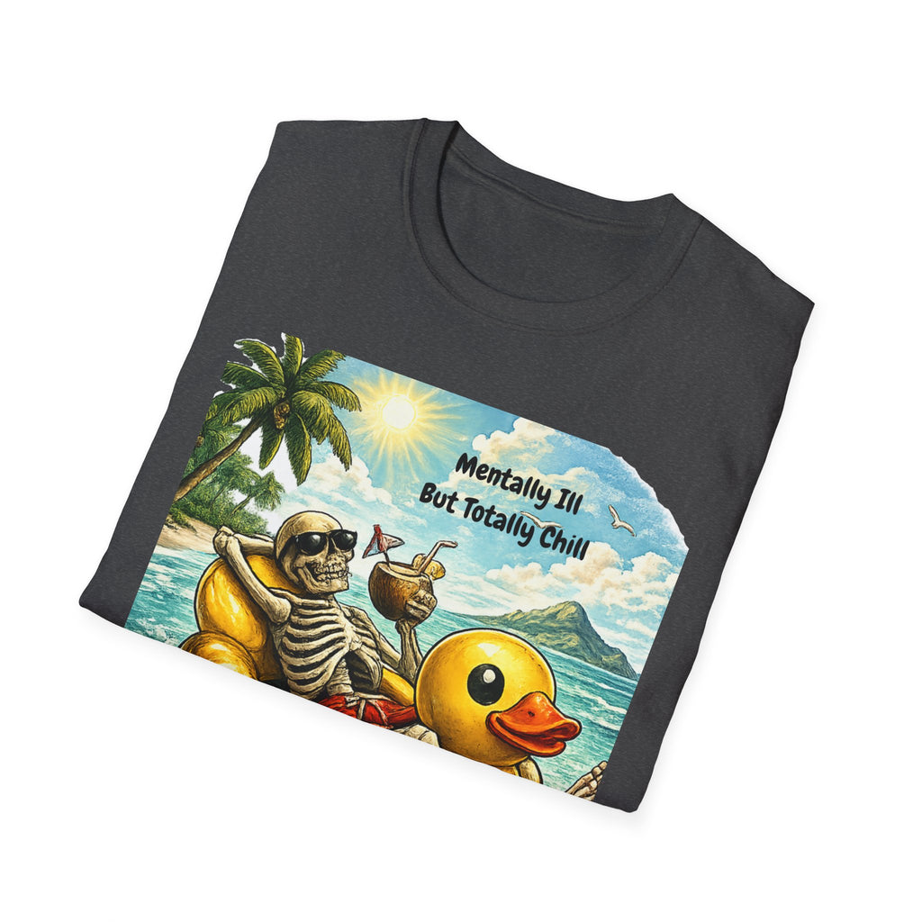 Unisex Softstyle T-Shirt Mentally Ill Chill